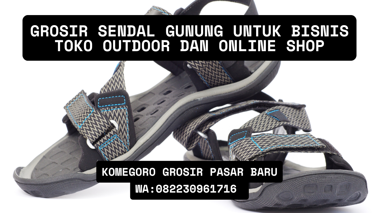 Grosir Sendal Gunung