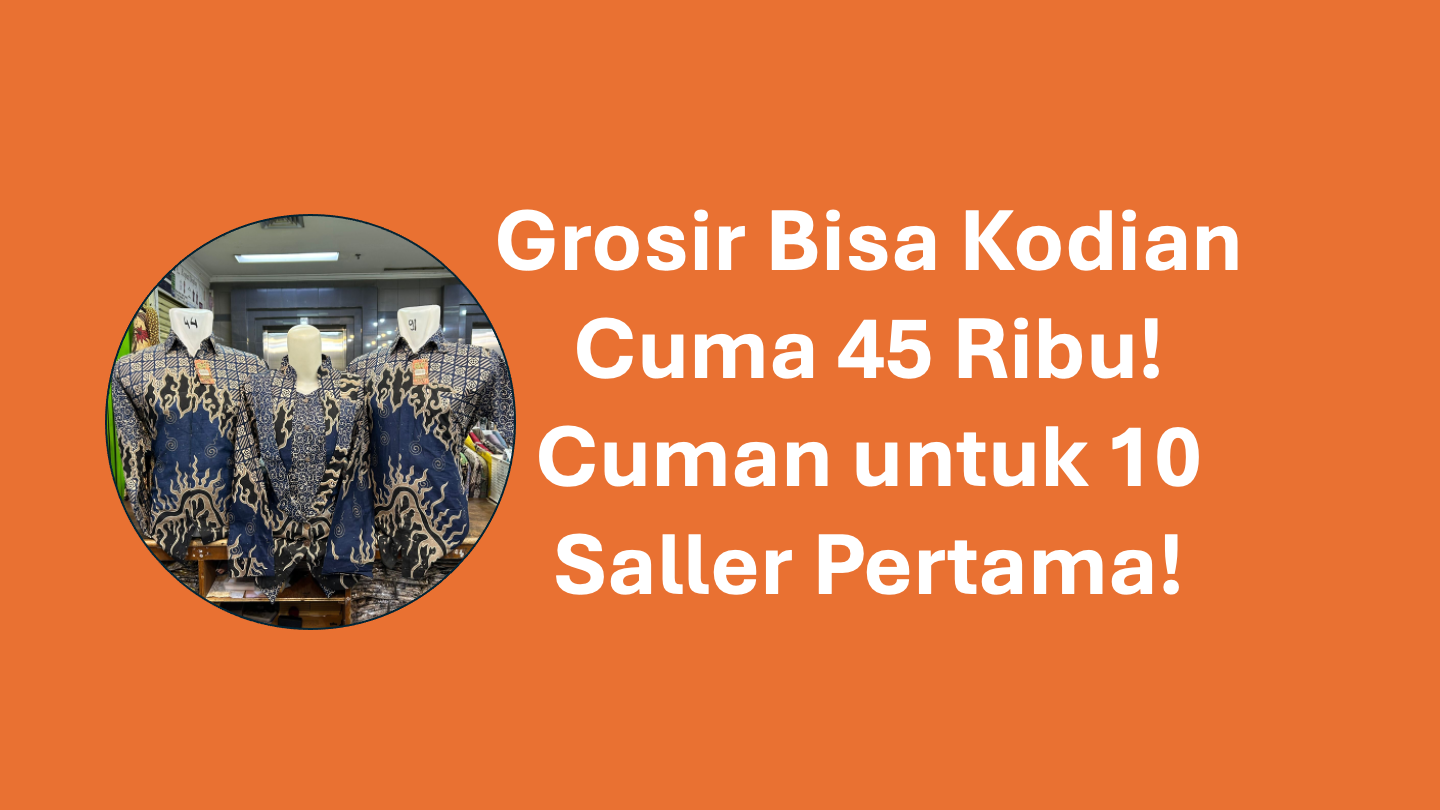 Grosir Baju Batik Pria Murah Cuman 45 Ribuan